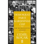 Demokrat Parti Karşısında CHP - Cemil Koçak