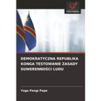 DEMOKRATYCZNA REPUBLIKA KONGA TESTOWANIE ZASADY SUWERENNO¿CI LUDU