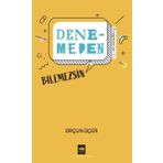 Denemeden Bilemezsin Fragmanlar 1 Orçun Üçer