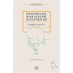 Denemeler, Makaleler, Eleştiriler - James Joyce