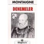 DENEMELER - MICHEL DE MONTAIGNE