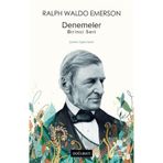 Denemeler - Ralph Waldo Emerson