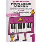 Denes Agay’dan Piyano Çalmayı Öğrenelim 1. Kitap - Denes Agay
