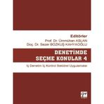Denetimde Seçme Konular 4 - Ümmühan Aslan Sezer Bozkuş Kahyaoğlu