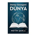 Deney Gezegeni Dünya - Metin Şahin