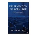 Deneyimden Gerçekliğe - Alper Yüceer - Cinius Yayınları