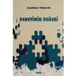 Deneyimin Değeri - Jonathan Edwards