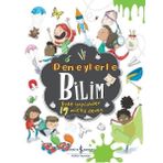 Deneylerle Bilim - Evde Yapılabilen 19 Müthiş Deney - Marnie Willow