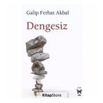 Dengesiz - Galip Ferhat Akbal