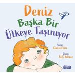 Deniz Başka Ülkeye Taşınıyor / Gizem Eren