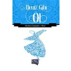 Deniz Gibi Ol - Mevlana Celaleddin Rumi