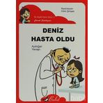 DENIZ HASTA OLDU (DÜZ YAZI) - AYDOĞAN YAVAŞLI