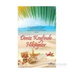 Deniz Keyfinde Hikayeler - Akif Bayrak