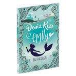 Deniz Kızı Emily (Ciltli) - Lizz Kessler - Ephesus Yayınları