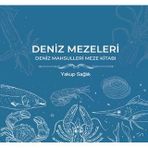 Deniz Mezeleri - Yakup Sağlık