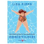 Deniz Yıldızı - Lisa Fipps