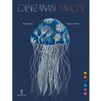 Denizanası Bahçesi - Tübitak Yayınları