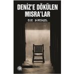 Denize Dökülen Mısralar - Ece Birengel