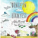 Denizin Hikayesi - Dilek Neşe Açıker