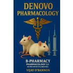 Denovo pharmacology: B-Pharmacy 3.1 As per jntuh syllabus
