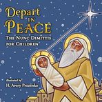 Depart in Peace: The Nunc Dimittis for Children