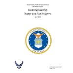 Department of the Air Force Manual DAFMAN 32-1067 Civil Engineering: Water and Fuel Systems April 2025
