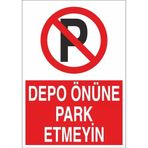 Depo Önüne Park Etmeyin Sticker 20X28 Cm