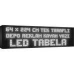 Depo Tabela Reklam Beyaz Kayan Yazı LED Tabela 64 x 224 cm Tek Taraflı Depo Reklam Tabela