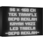 Depo Tabela Reklam Beyaz Kayan Yazı LED Tabela 96 x 160CM Tek Taraflı Depo Reklam Tabela - 96 x 160 cm