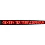 Depo Tabela Reklam Kırmızı Kayan Yazı LED Tabela 16 x 224 cm Tek Taraflı Depo Reklam Tabela