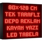 Depo Tabela Reklam Kırmızı Kayan Yazı LED Tabela 80 x 128 cm Tek Taraflı