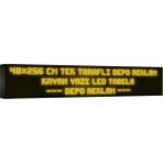 Depo Tabela Reklam Sarı Kayan Yazı LED Tabela 48 x 256CM Tek Taraflı Depo Reklam Tabela - 48 x 256 cm
