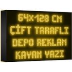 Depo Tabela Reklam Sarı Kayan Yazı LED Tabela 64 x 128 cm Çift Taraflı