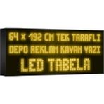 Depo Tabela Reklam Sarı Kayan Yazı LED Tabela 64 x 192 cm Tek Taraflı