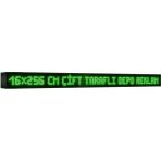Depo Tabela Reklam Yeşil Kayan Yazı LED Tabela 16 x 256 cm Çift Taraflı