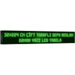 Depo Tabela Reklam Yeşil Kayan Yazı LED Tabela 32 x 224 cm Çift Taraflı