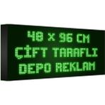 Depo Tabela Reklam Yeşil Kayan Yazı LED Tabela 48 x 96 cm Çift Taraflı