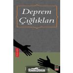 Deprem Çığlıkları - Fatma Kurtuluş