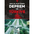 Deprem ve Türkiye - Okan Tüysüz