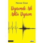 Depremde Aşk Aşkta Deprem - Nevzat Sinan - Favori Yayınları