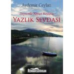 Depremle Koyun Koyuna: Yazlık Sevdası - Aydemir Ceylan