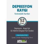 Depresyon Kaygı Farkındalık Kartları - 52 Kart - Alex Korb