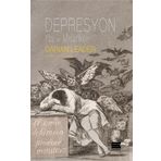 Depresyon Yaş ve Melankoli - Darian Leader