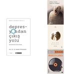 Depresyondan Çıkış Yolu: Kendi Kendine Yardım Kitabı,İnsan ve "Herkes",Bir Ruh Macerası,İmkansızın Şarkısı-4 Kitap Set