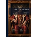 Der alte Naderer