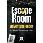 Der Escape Room Adventskalender: Ein Adventskrimi zum Lösen - 24 Tage, um Weihnachten zu retten - Der Rätsel Adventskalender für Erwachsene