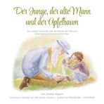 Der Junge, der alte Mann und der Apfelbaum