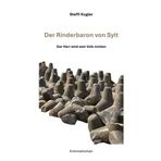 Der Rinderbaron von Sylt: Der Herr wird sein Volk richten: 1