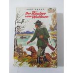 Der Räuber Vom Waldsee : Ein Eisvogel İn Seiner Welt (Sahafiye Kitap)