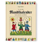 Der steirische Mandlkalender: Seine Zeichen und Bilder
